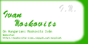 ivan moskovits business card